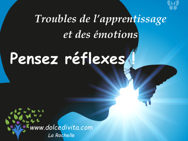 Troubles-apprentissage-Reflexes-La Rochelle-Di Vita-Sophrologie-thétapie-archaïques.png